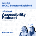 AAArdvark Accessibility Podcast