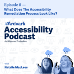 AAArdvark Accessibility Podcast