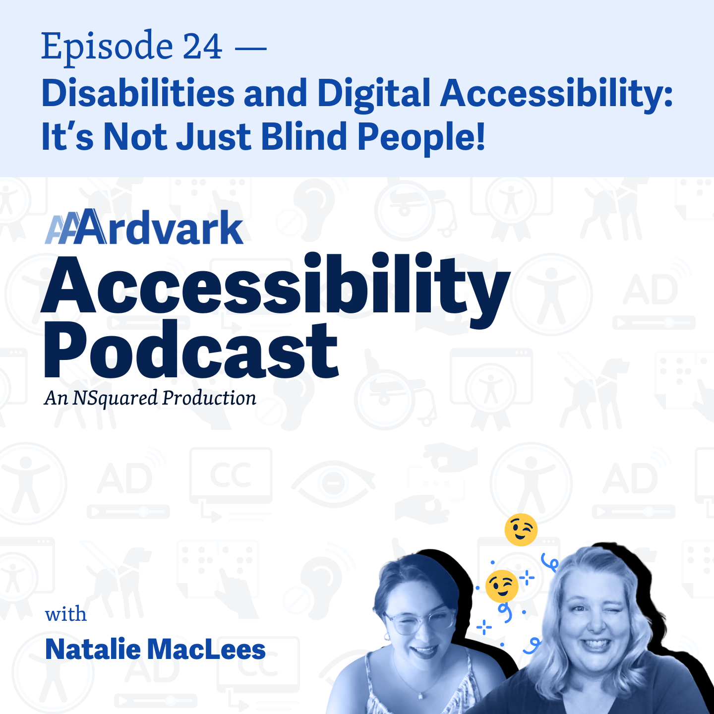 Disabilities and Digital Accessibility: It’s Not Just Blind People!