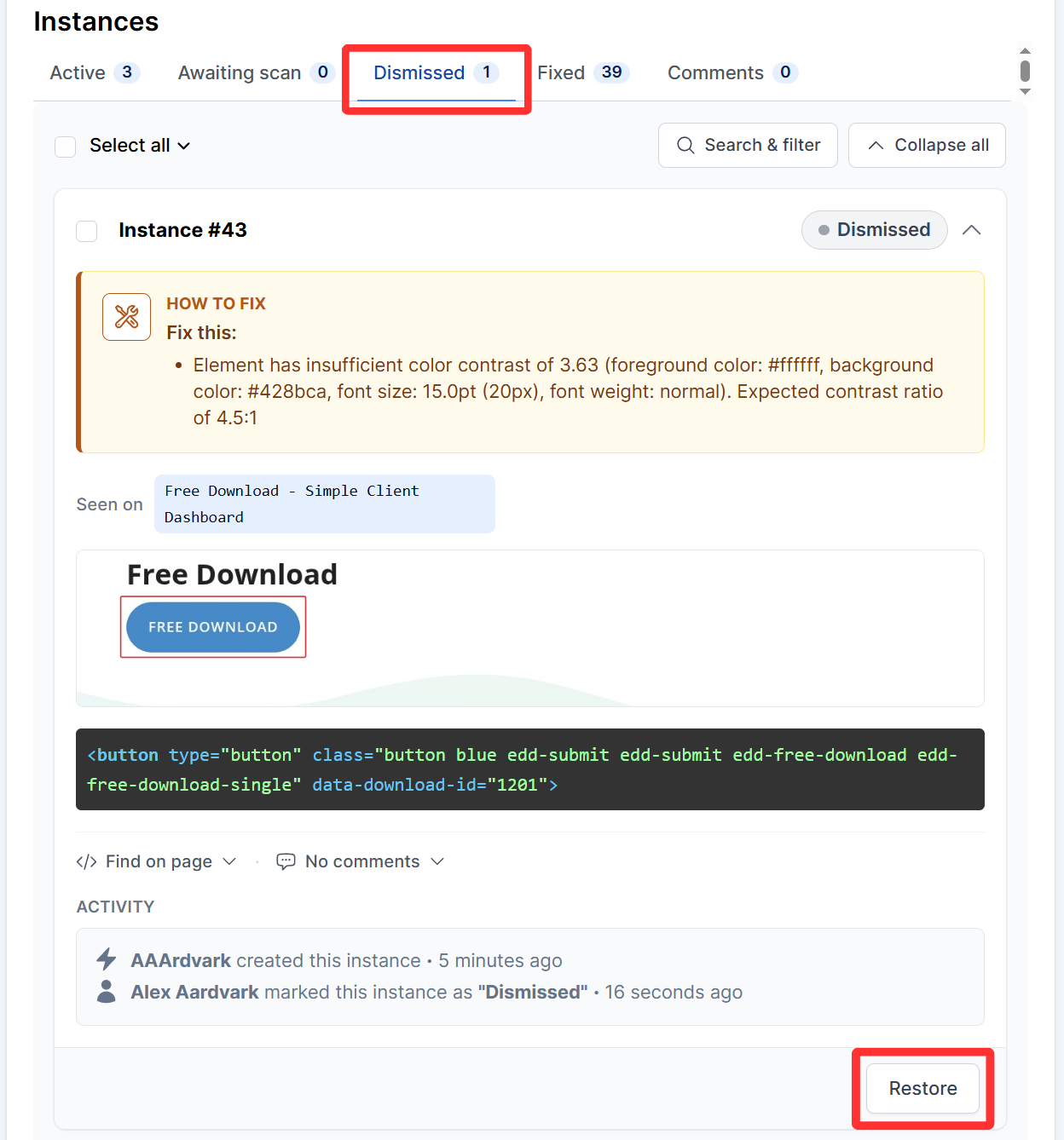 Dismissed tab on the instances section within the issue details page is displayed in the screenshot.