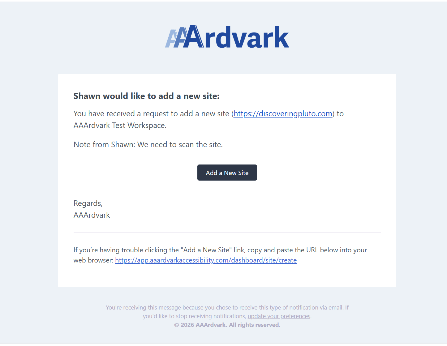 The email notification workspace admins receive, showing the requested site details and a link to create the site.