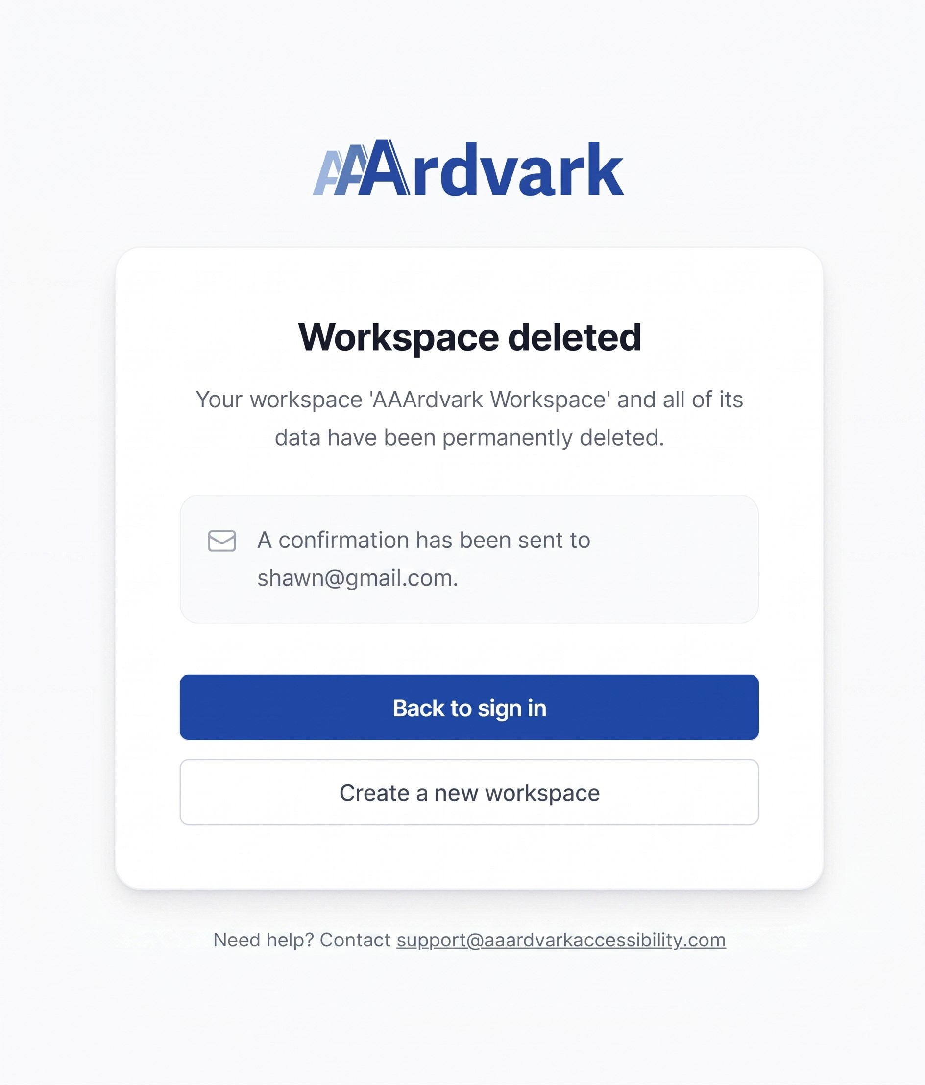 Workspace deleted confirmation page, showing the workspace name and a note that a confirmation email was sent.