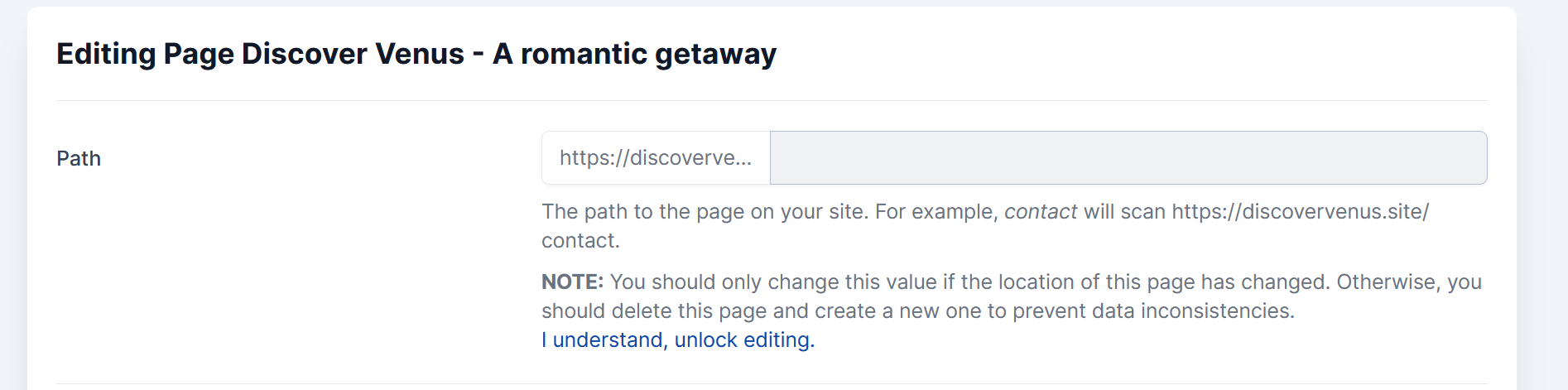 Editing Page screen showing the Path field with the note "You should only change this value if the location of this page has changed" and the link "I understand, unlock editing."