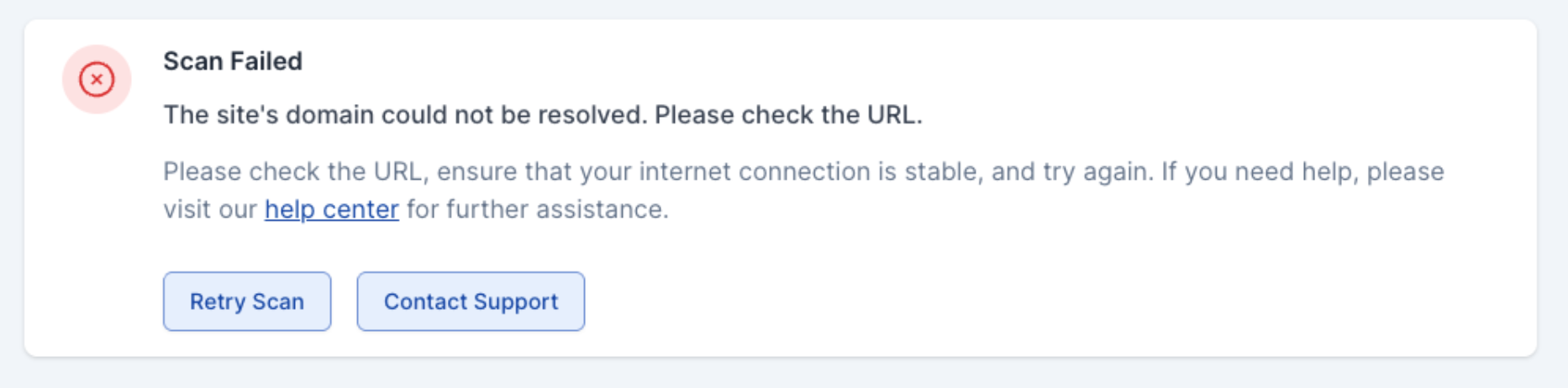 Failed-scan card reading "The site's domain could not be resolved. Please check the URL."