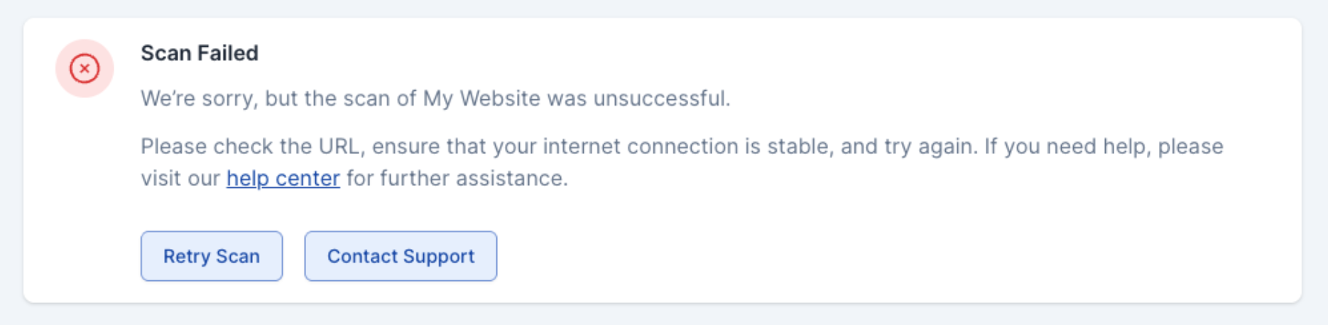 Failed-scan card reading "We're sorry, but the scan of My Website was unsuccessful."