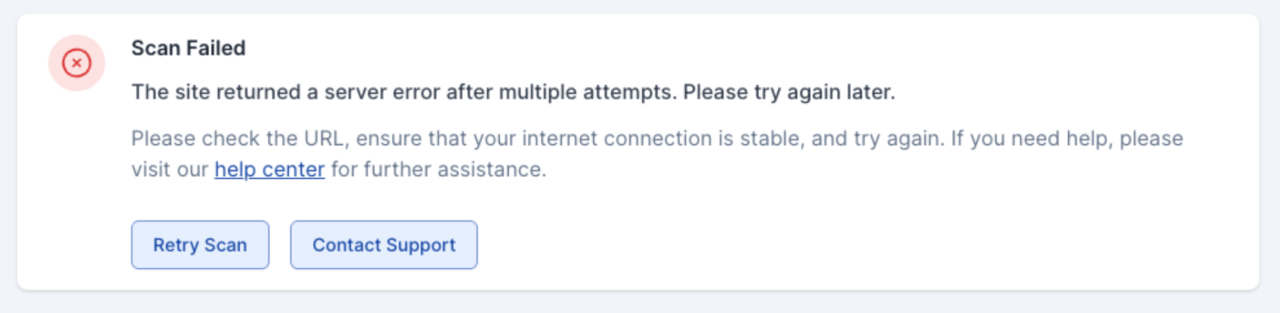 Failed-scan card reading "The site returned a server error after multiple attempts. Please try again later."