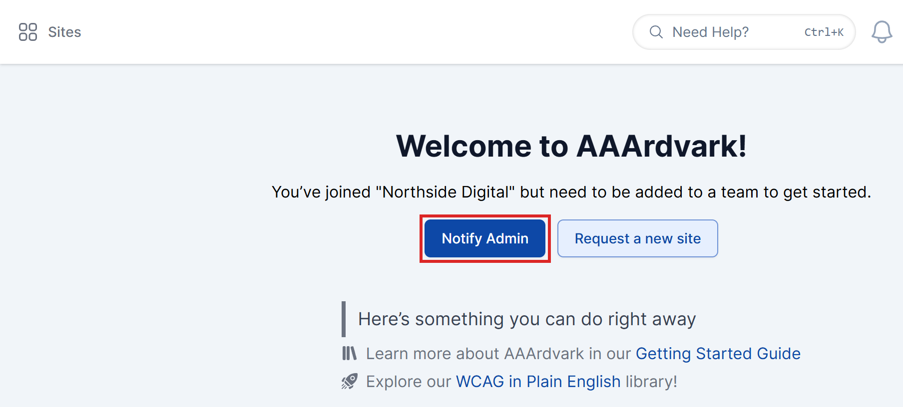 Welcome to AAArdvark screen for a user who has joined a workspace but isn't on a team yet, with the Notify Admin button highlighted next to Request a new site.