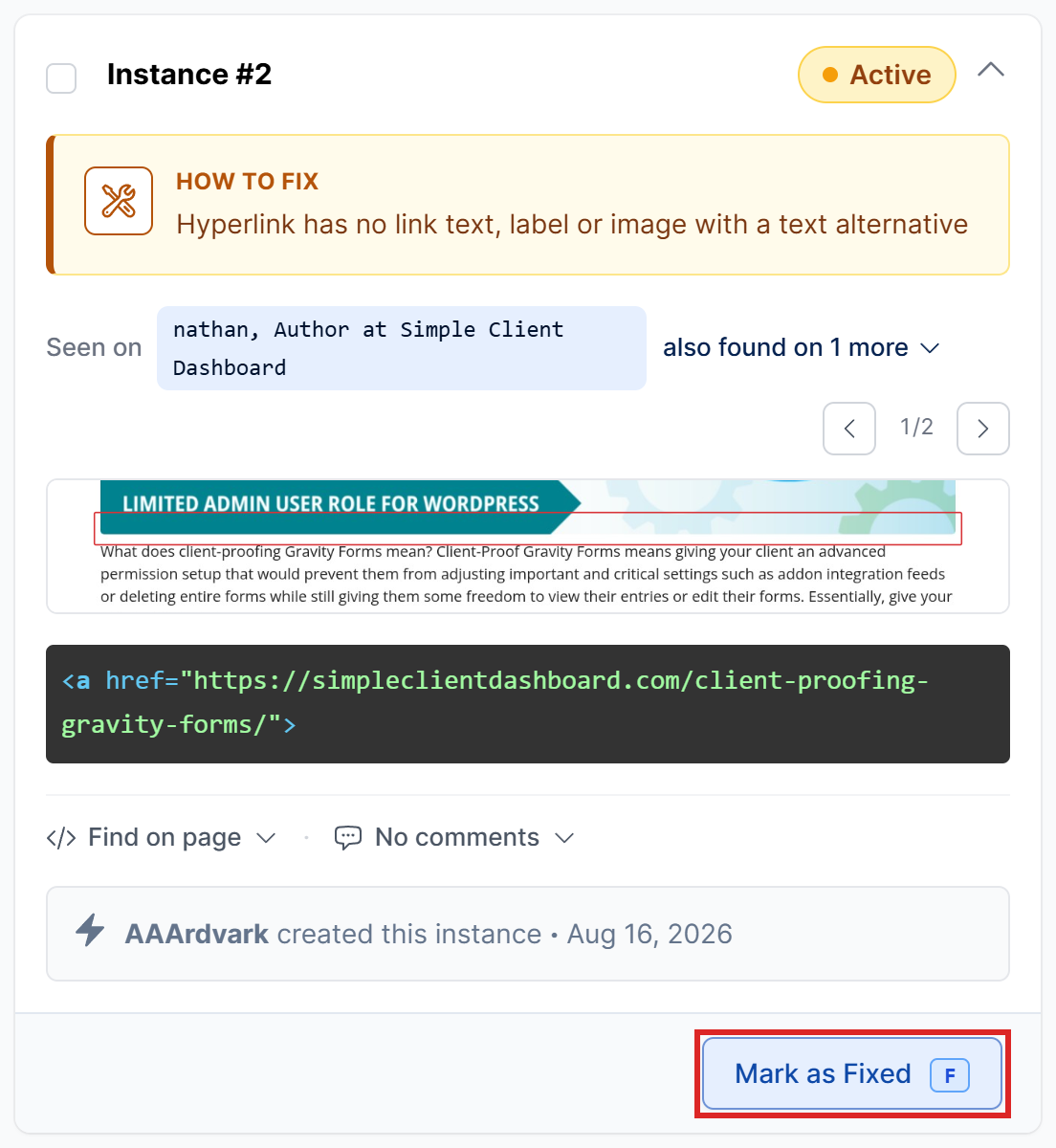 An Active instance card showing How to fix guidance, a page screenshot, the code snippet, and the Mark as Fixed button highlighted.