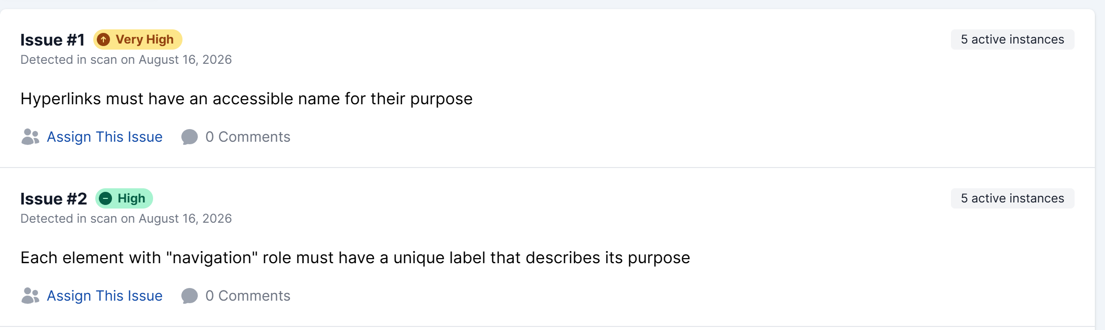 Two issues from an automated scan, each showing its severity, the date it was detected, its active instance count, and an Assign This Issue link.